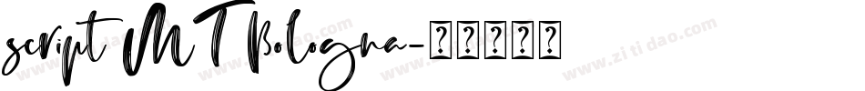 script MT Bologna字体转换
